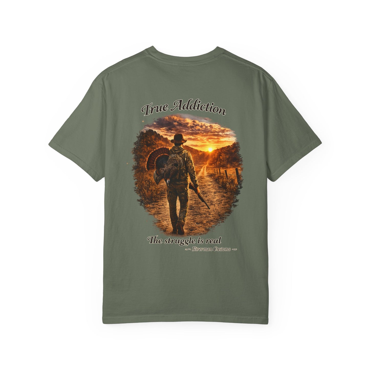 True Addiction - Turkey Hunting T-Shirt