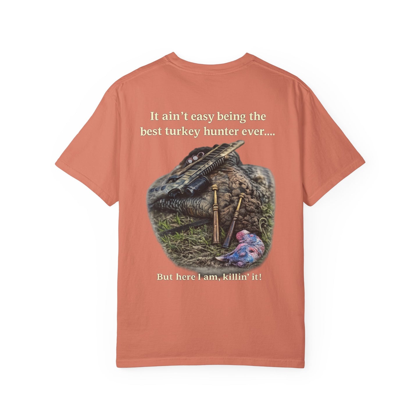Best Turkey Hunter Ever - Turkey Hunting T-Shirt