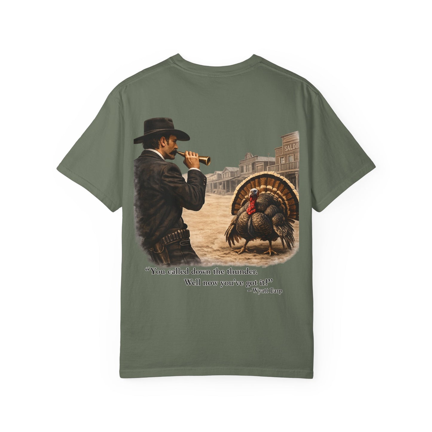 Wyatt Earp - Turkey Hunting T-Shirt