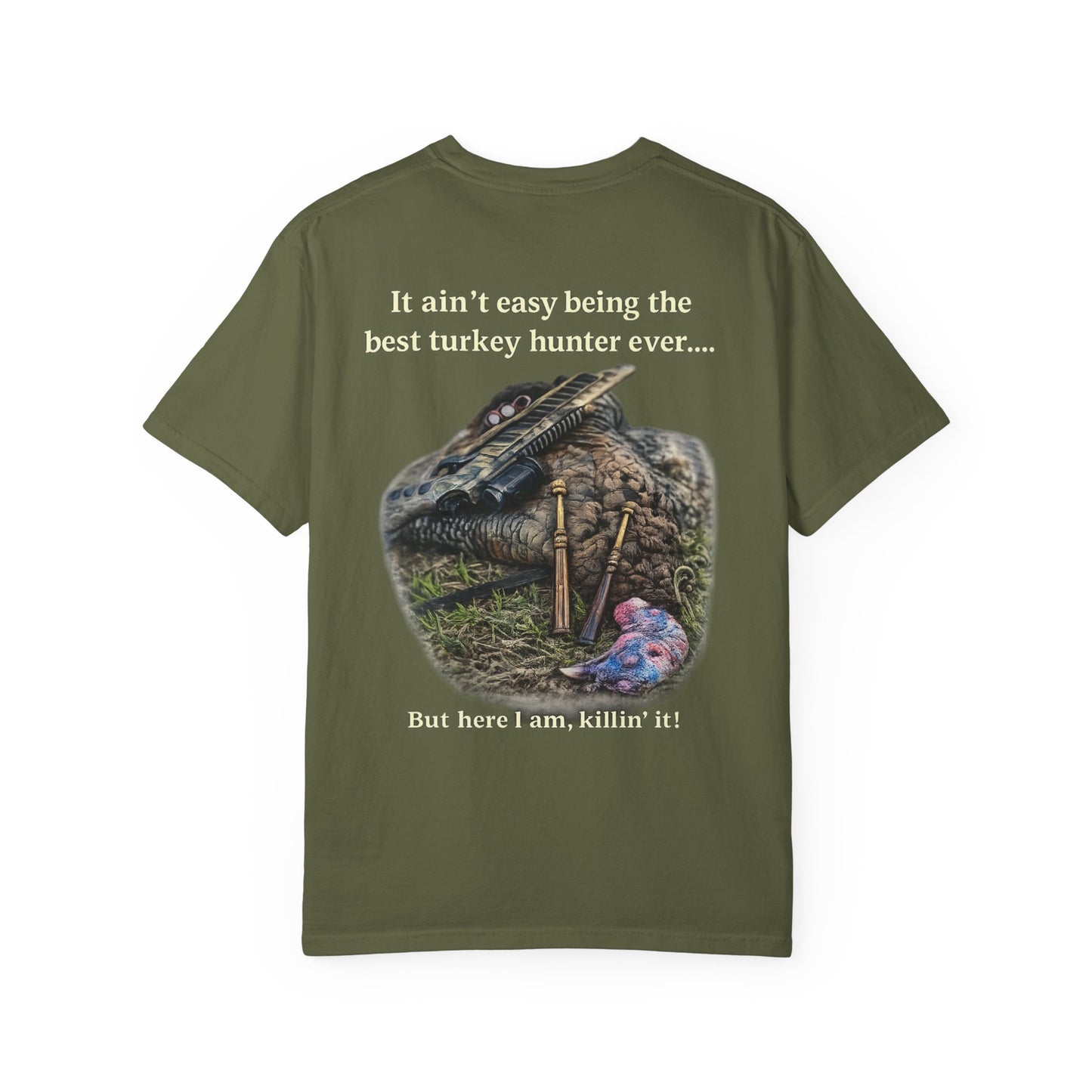 Best Turkey Hunter Ever - Turkey Hunting T-Shirt