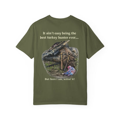 Best Turkey Hunter Ever - Turkey Hunting T-Shirt