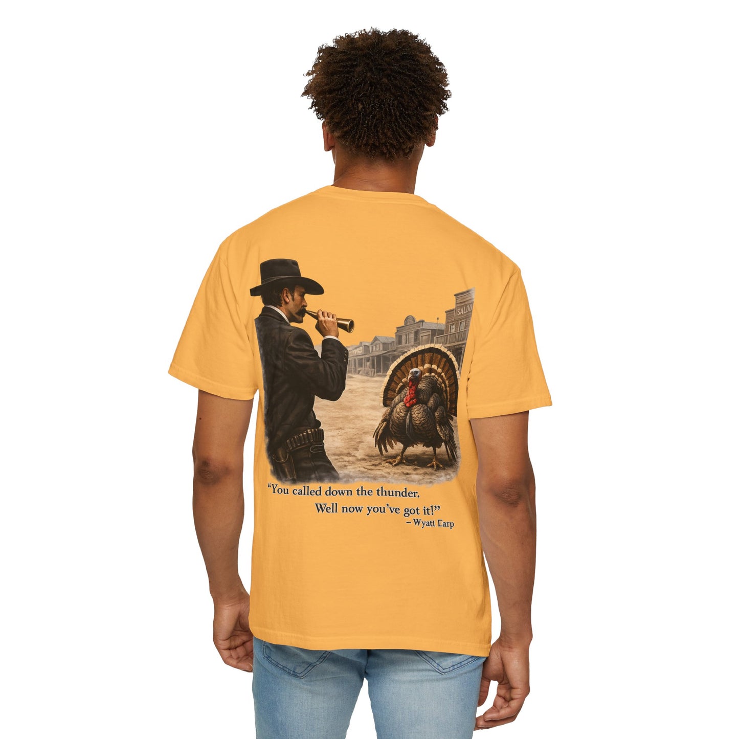 Wyatt Earp - Turkey Hunting T-Shirt