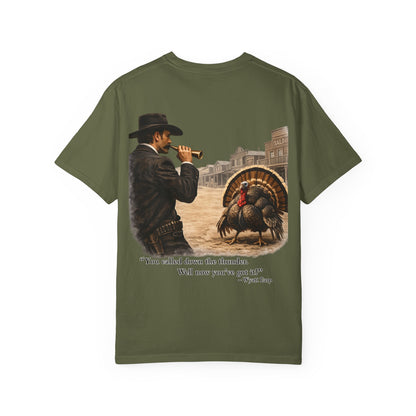 Wyatt Earp - Turkey Hunting T-Shirt
