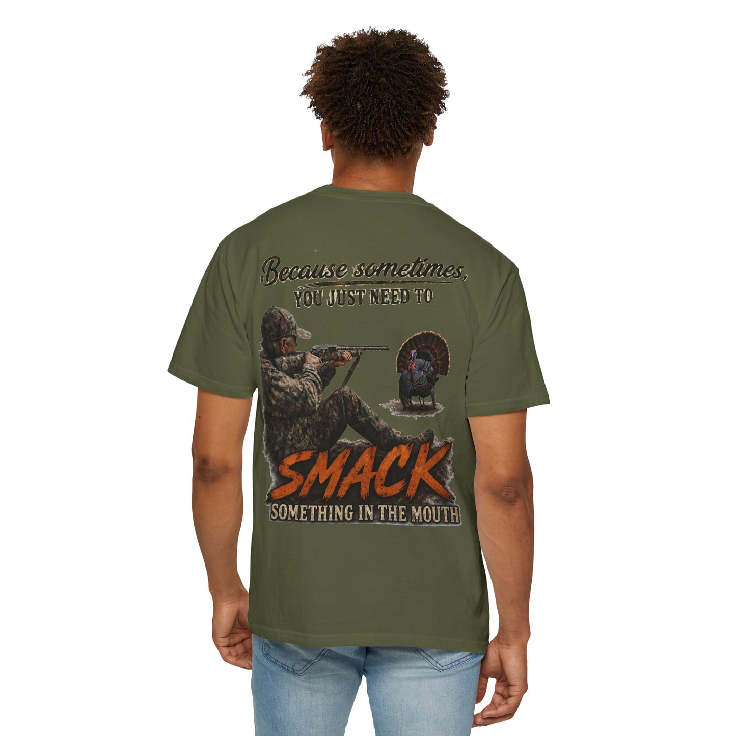 Smack Something In The Mouth - Turkey Hunting T-Shirt