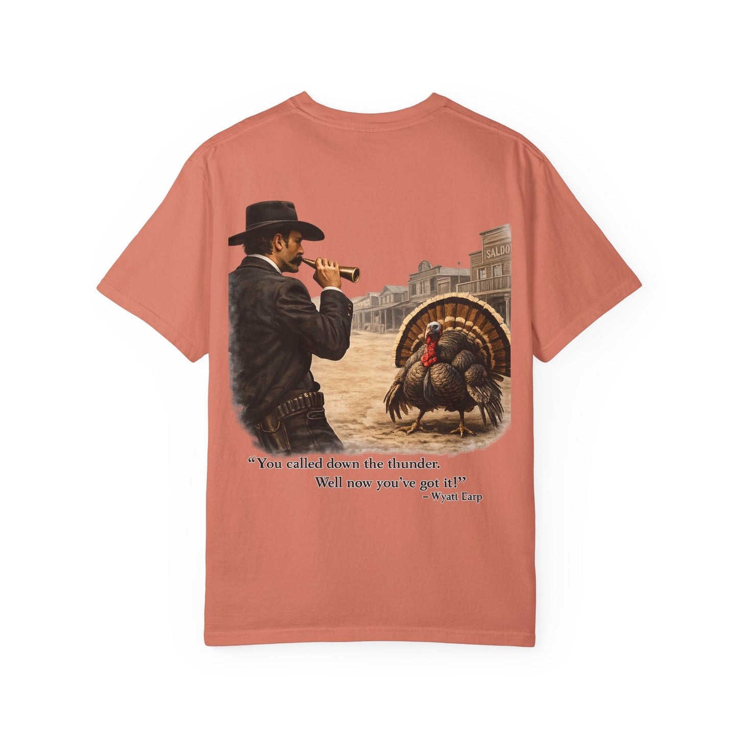 Wyatt Earp - Turkey Hunting T-Shirt