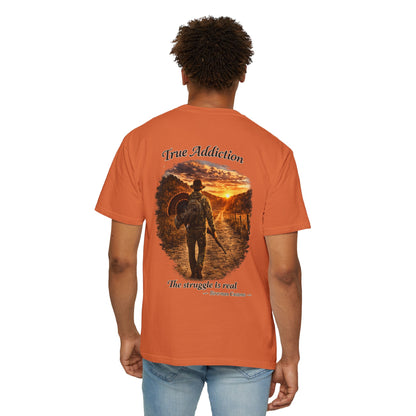 True Addiction - Turkey Hunting T-Shirt