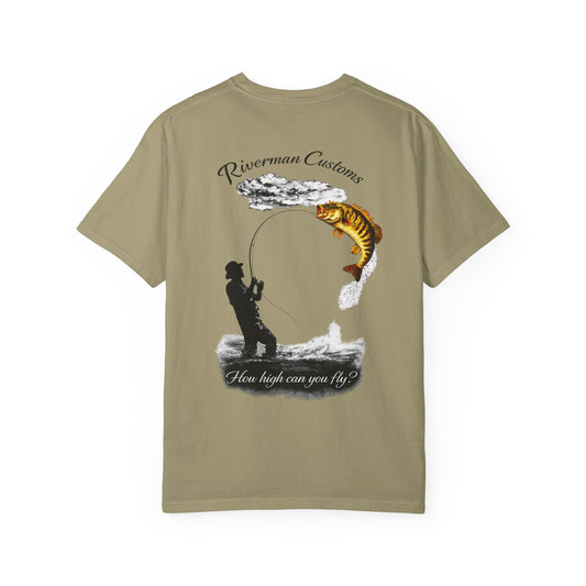 Riverman Customs How High Can You Fly - Shoal Bass Flyfishing Comfort Color T-Shirt