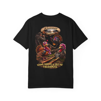Riverman Customs Ole Ho &amp; Young Harlot Turkey Trumpet Comfort Color T-Shirt